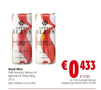 Colruyt Royal bliss pink aromatic berries of agrumes & ylang ylang 25 cl aanbieding