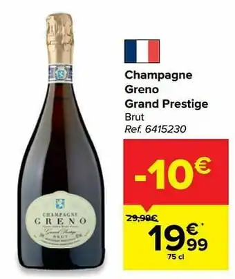 Carrefour Market Champagne greno grand prestige brut aanbieding