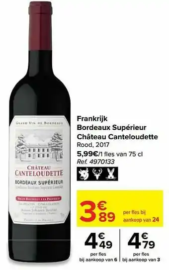 Carrefour Market Frankrijk bordeaux supérieur château canteloudette rood aanbieding