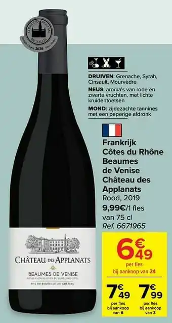 Carrefour Market Frankrijk côtes du rhône beaumes de venise château des applanats rood aanbieding