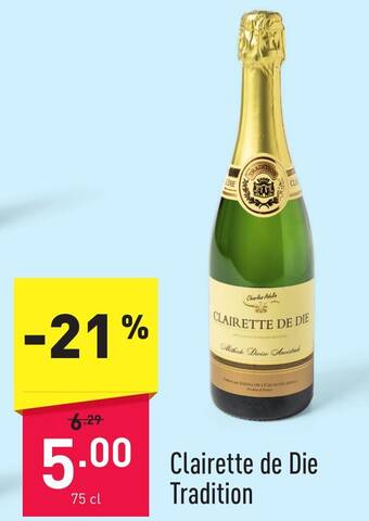 ALDI Clairette de Die Tradition 75 cl aanbieding