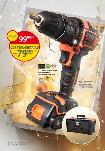 KLOPBOORMACHINE OP BATTERIJ BDCHD18C2TA-QW -20€ TERUGBETAALD