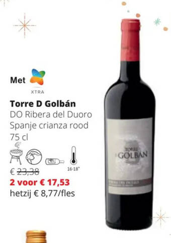 Spar Colruyt Torre D Golbán DO Ribera del Duoro Spanje crianza rood 75 cl aanbieding