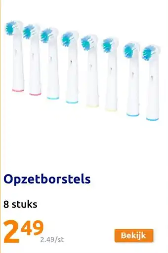 Action Opzetborstels 8 stuks aanbieding