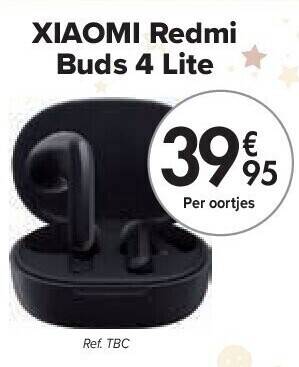 Carrefour Xiaomi redmi buds 4 lite aanbieding