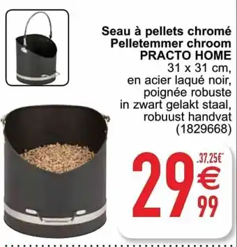Cora Practo Home Seau a pellets chrome Pelletemmer chroom aanbieding