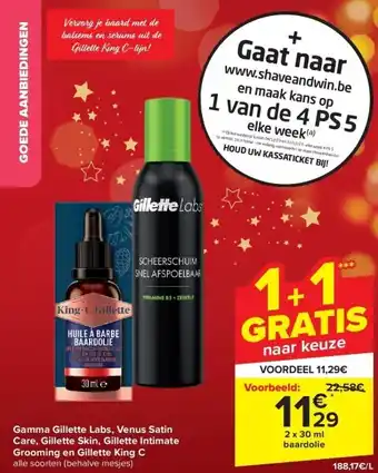 Carrefour Gamma gillette labs, venus satin care, gillette skin, gillette intimate grooming en gillette king c aanbieding