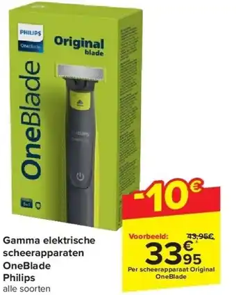 Carrefour Gamma elektrische scheerapparaten oneblade philips aanbieding