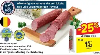 Carrefour Ardense worst van varken van weleer igp kwaliteitsketen carrefour in de fi jnkostafdeling met bediening aanbieding