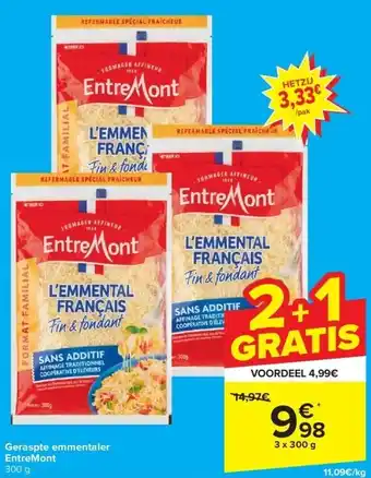 Carrefour Geraspte emmentaler entremont aanbieding