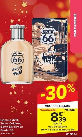 Carrefour Gamma 4711, tabac original, betty barclay en route 66 aanbieding