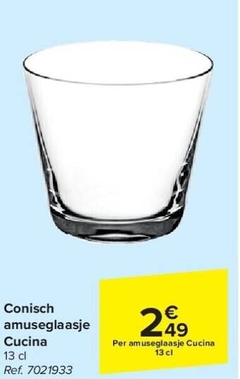 Carrefour Conisch amuseglaasje cucina aanbieding
