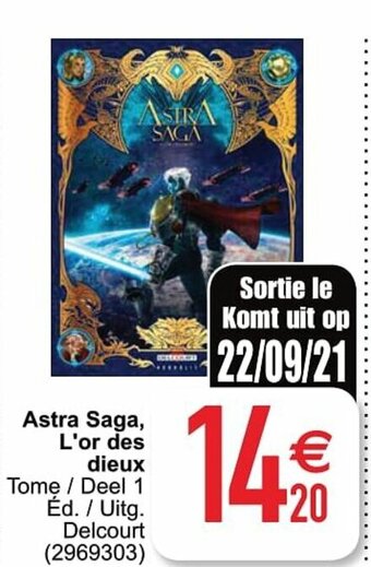 Astra Saga, L'or des dieux