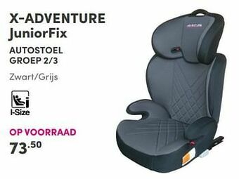Baby & Tiener X-adventure juniorfix autostoel aanbieding