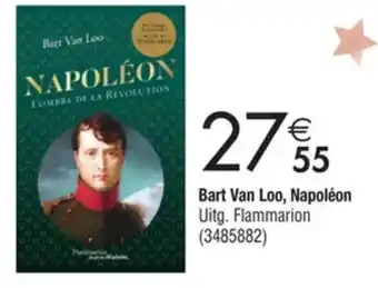 Bart Van Loo, Napoléon