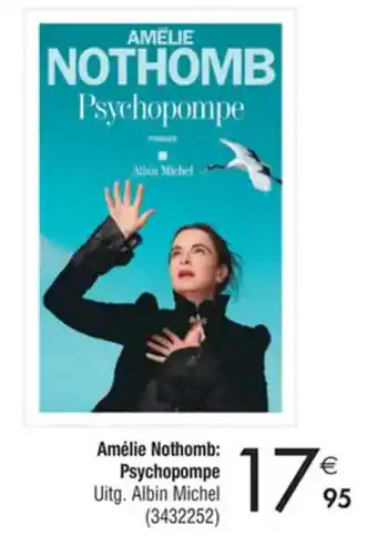 Amélie Nothomb: Psychopompe