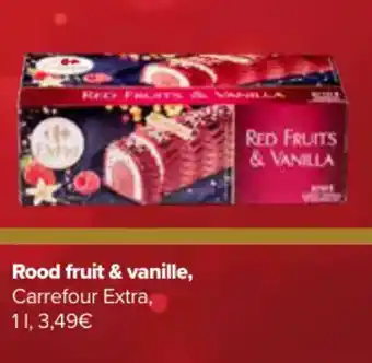 Carrefour Rood fruit & vanille, Carrefour Extra, 1L aanbieding