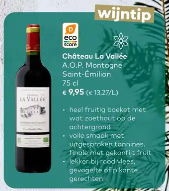 Château La Vallée A.O.P. Montagne Saint-Émilion 75cl