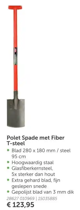 Polet Spade met Fiber T-steel