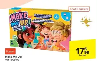 Make me up!