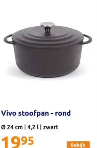 Action Vivo stoofpan - rond Ø 24 cm | 4,2 l | zwart aanbieding
