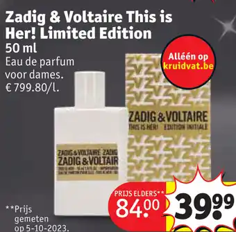 Kruidvat Zadig & Voltaire This is Her! Limited Edition 50 ml aanbieding