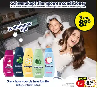 Kruidvat Schwarzkopf shampoo en conditioner aanbieding