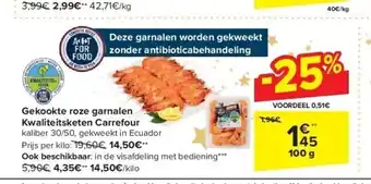 Carrefour Gekookte roze garnalen kwaliteitsketen carrefour aanbieding