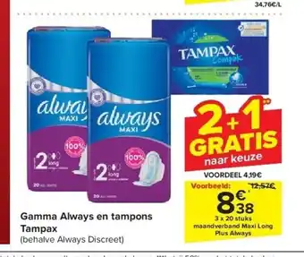 Carrefour Gamma always en tampons tampax aanbieding