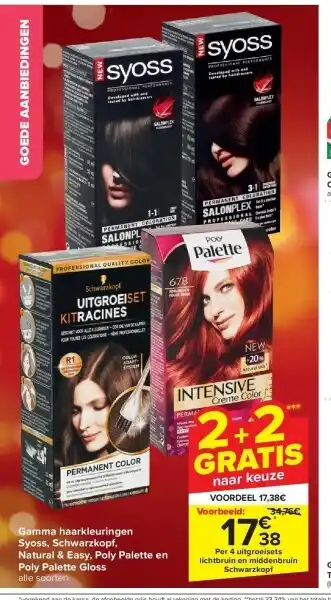 Carrefour Gamma haarkleuringen syoss, schwarzkopf, natural & easy, poly palette en poly palette gloss aanbieding