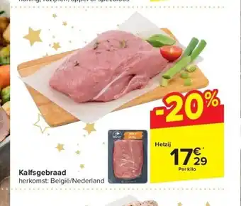 Carrefour Kalfsgebraad aanbieding