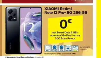 Carrefour Xiaomi redmi note 12 pro+ 5g 256 gb aanbieding