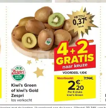 Carrefour Kiwi’s green of kiwi’s gold zespri aanbieding