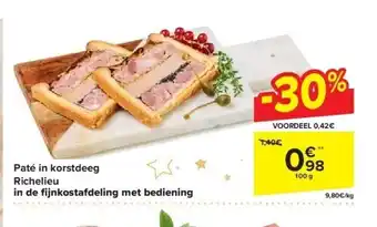 Carrefour Paté in korstdeeg richelieu aanbieding
