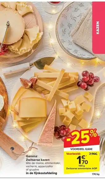 Carrefour Gamma zwitserse kazen aanbieding