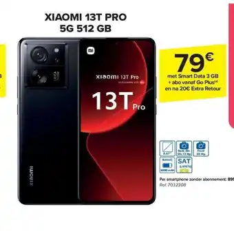 Carrefour Xiaomi 13t pro 5g 512 gb aanbieding