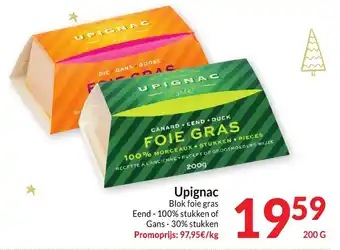 Intermarché Upignac Blok foie gras Eend - 100% stukken of Gans - 30% stukken 200g aanbieding