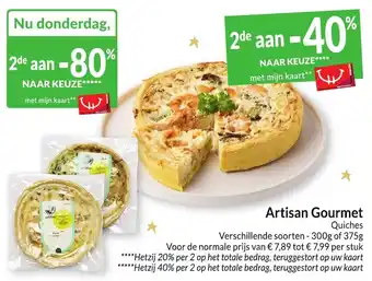 Intermarché Artisan Gourmet Quiches Verschillende soorten - 300g of 375g aanbieding