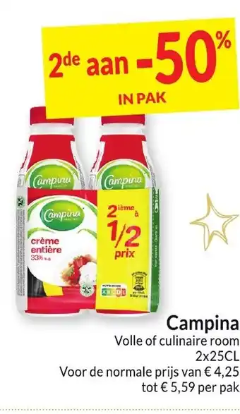 Intermarché Campina Volle of culinaire room 2 x 25cl aanbieding
