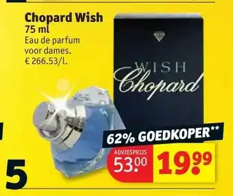 Kruidvat Chopard wish 75 ml aanbieding