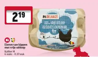 Delhaize Eieren van kippen met vrije uitloop aanbieding