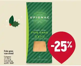 Delhaize Foie gras van eend aanbieding