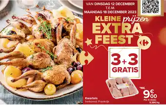 Carrefour Kwartels Per 6 stuks aanbieding