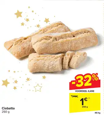 Carrefour Ciabatta 250 g aanbieding