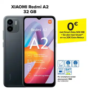 Carrefour XIAOMI Redmi A2 32 GB aanbieding