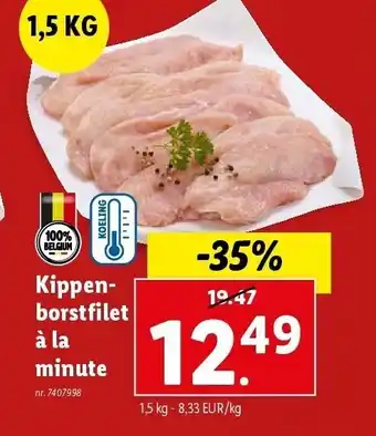 Lidl Kippenborstfilet à la minute aanbieding