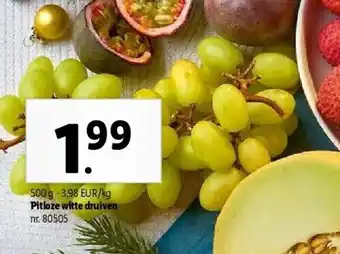 Lidl Pitloze witte druiven aanbieding