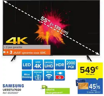 Hyper Carrefour Samsung UE55TU7020 55" aanbieding