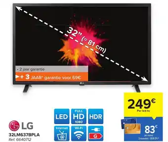 Hyper Carrefour LG 32LM637BPLA 32" aanbieding