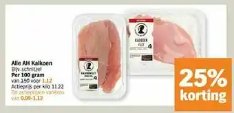 Albert Heijn Ah kalkoen schnitzel aanbieding